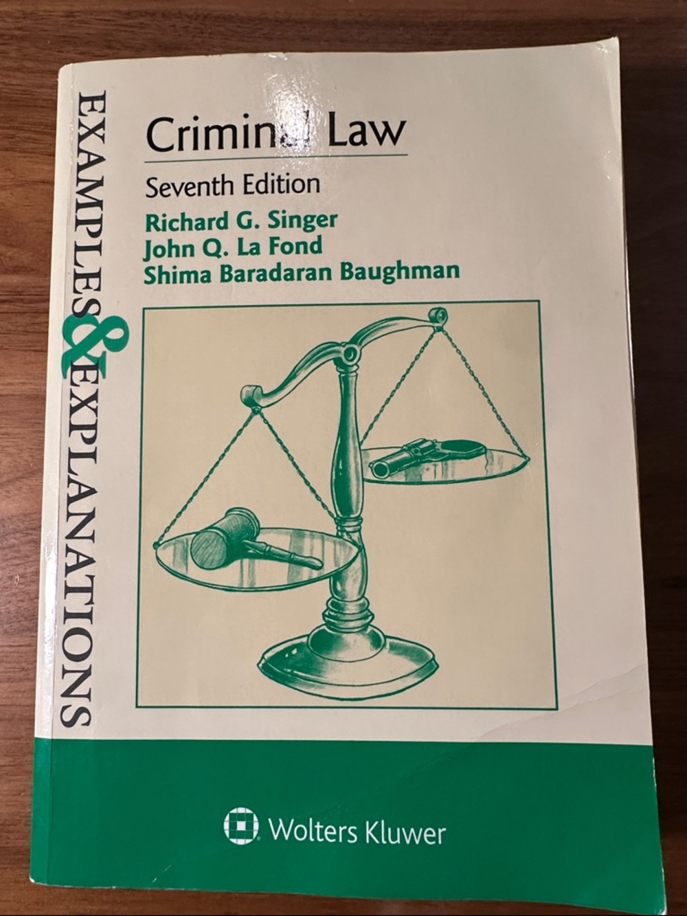 Criminal Law Examples & Explanations Seventh Edition Textbook new without tags